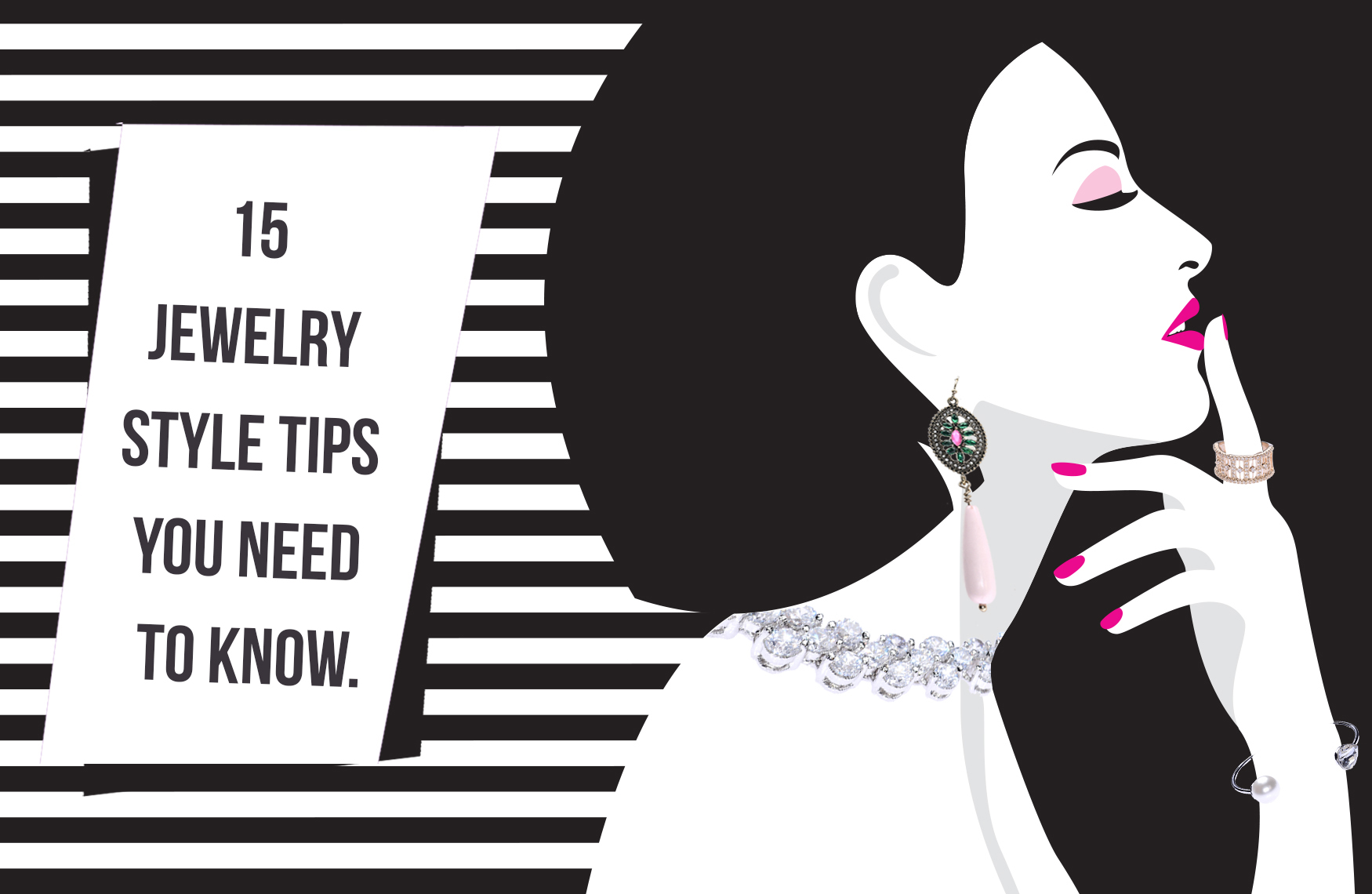 15 Jewelry Style Tips You Need To Know