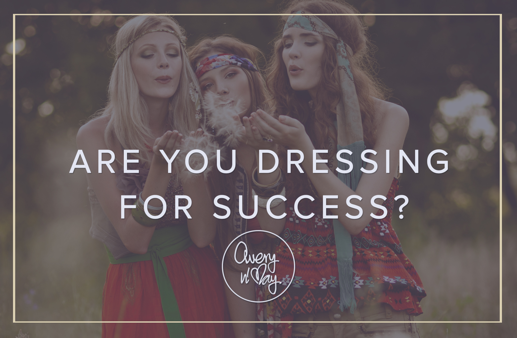 How to Dress for Success