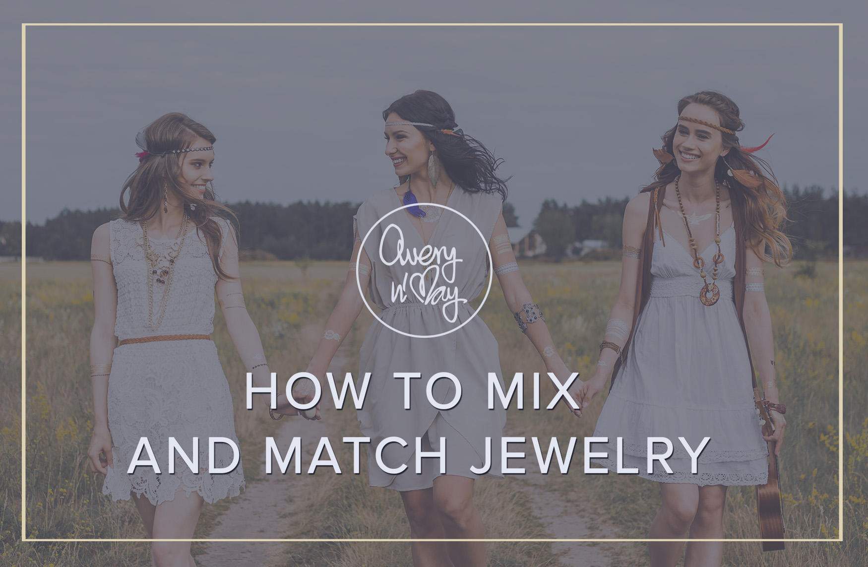 How to Mix and Match Jewelry
